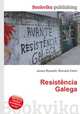 Resistencia Galega, Jesse Russell,Ronald Cohn 