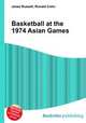 Basketball at the 1974 Asian Games, Jesse Russell,Ronald Cohn 