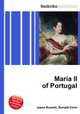 Maria II of Portugal, Jesse Russell,Ronald Cohn 