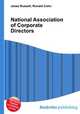National Association of Corporate Directors, Jesse Russell,Ronald Cohn 