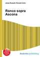 Ronco sopra Ascona, Jesse Russell,Ronald Cohn 