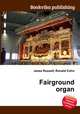 Fairground organ, Jesse Russell,Ronald Cohn 
