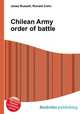Chilean Army order of battle, Jesse Russell,Ronald Cohn 
