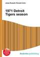 1971 Detroit Tigers season, Jesse Russell,Ronald Cohn 