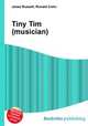 Tiny Tim (musician), Jesse Russell,Ronald Cohn 