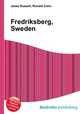 Fredriksberg, Sweden, Jesse Russell,Ronald Cohn 