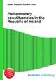 Parliamentary constituencies in the Republic of Ireland, Jesse Russell,Ronald Cohn 