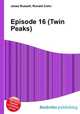 Episode 16 (Twin Peaks), Jesse Russell,Ronald Cohn 