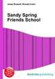 Sandy Spring Friends School, Jesse Russell,Ronald Cohn 