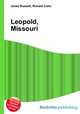 Leopold, Missouri, Jesse Russell,Ronald Cohn 
