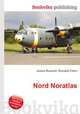Nord Noratlas, Jesse Russell,Ronald Cohn 