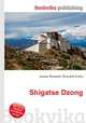 Shigatse Dzong, Jesse Russell,Ronald Cohn 