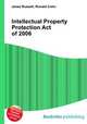 Intellectual Property Protection Act of 2006, Jesse Russell,Ronald Cohn 