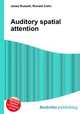 Auditory spatial attention, Jesse Russell,Ronald Cohn 