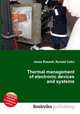 Thermal management of electronic devices and systems, Jesse Russell,Ronald Cohn 
