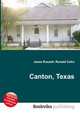 Canton, Texas, Jesse Russell,Ronald Cohn 