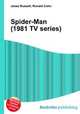 Spider-Man (1981 TV series), Jesse Russell,Ronald Cohn 