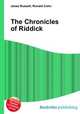 The Chronicles of Riddick, Jesse Russell,Ronald Cohn 
