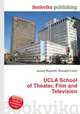 UCLA School of Theater, Film and Television, Jesse Russell,Ronald Cohn 