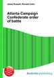 Atlanta Campaign Confederate order of battle, Jesse Russell,Ronald Cohn 