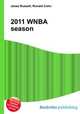 2011 WNBA season, Jesse Russell,Ronald Cohn 