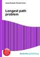 Longest path problem, Jesse Russell,Ronald Cohn 