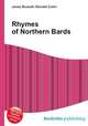 Rhymes of Northern Bards, Jesse Russell,Ronald Cohn 