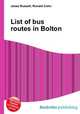 List of bus routes in Bolton, Jesse Russell,Ronald Cohn 