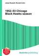 1952–53 Chicago Black Hawks season, Jesse Russell,Ronald Cohn 