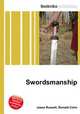 Swordsmanship, Jesse Russell,Ronald Cohn 