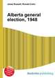 Alberta general election, 1948, Jesse Russell,Ronald Cohn 