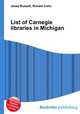 List of Carnegie libraries in Michigan, Jesse Russell,Ronald Cohn 