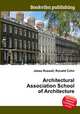 Architectural Association School of Architecture, Jesse Russell,Ronald Cohn 