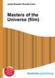 Masters of the Universe (film), Jesse Russell,Ronald Cohn 