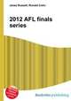 2012 AFL finals series, Jesse Russell,Ronald Cohn 
