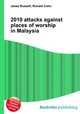 2010 attacks against places of worship in Malaysia, Jesse Russell,Ronald Cohn 