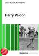 Harry Vardon, Jesse Russell,Ronald Cohn 