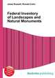 Federal Inventory of Landscapes and Natural Monuments, Jesse Russell,Ronald Cohn 