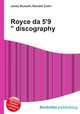 Royce da 5`9" discography, Jesse Russell,Ronald Cohn 