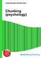 Chunking (psychology), Jesse Russell,Ronald Cohn 