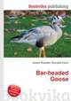 Bar-headed Goose, Jesse Russell,Ronald Cohn 