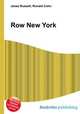 Row New York, Jesse Russell,Ronald Cohn 