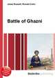 Battle of Ghazni, Jesse Russell,Ronald Cohn 