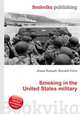 Smoking in the United States military, Jesse Russell,Ronald Cohn 