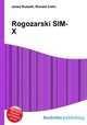 Rogozarski SIM-Х, Jesse Russell,Ronald Cohn 