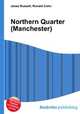 Northern Quarter (Manchester), Jesse Russell,Ronald Cohn 