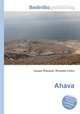 Ahava, Jesse Russell,Ronald Cohn 