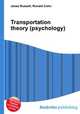 Transportation theory (psychology), Jesse Russell,Ronald Cohn 
