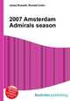 2007 Amsterdam Admirals season, Jesse Russell,Ronald Cohn 