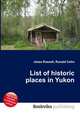 List of historic places in Yukon, Jesse Russell,Ronald Cohn 